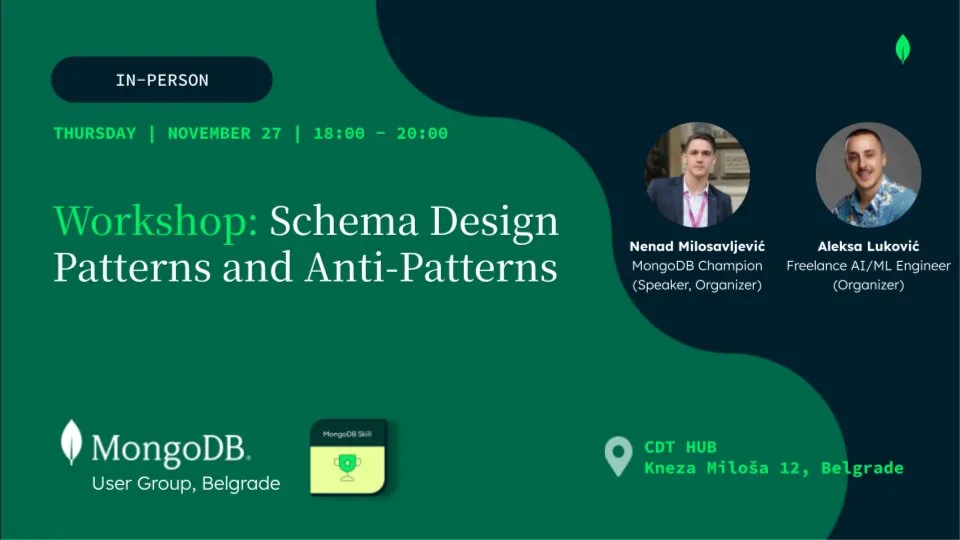 Belgrade MUG #5: Schema Design Patterns and Anti-Patterns (Skill Badge Workshop)