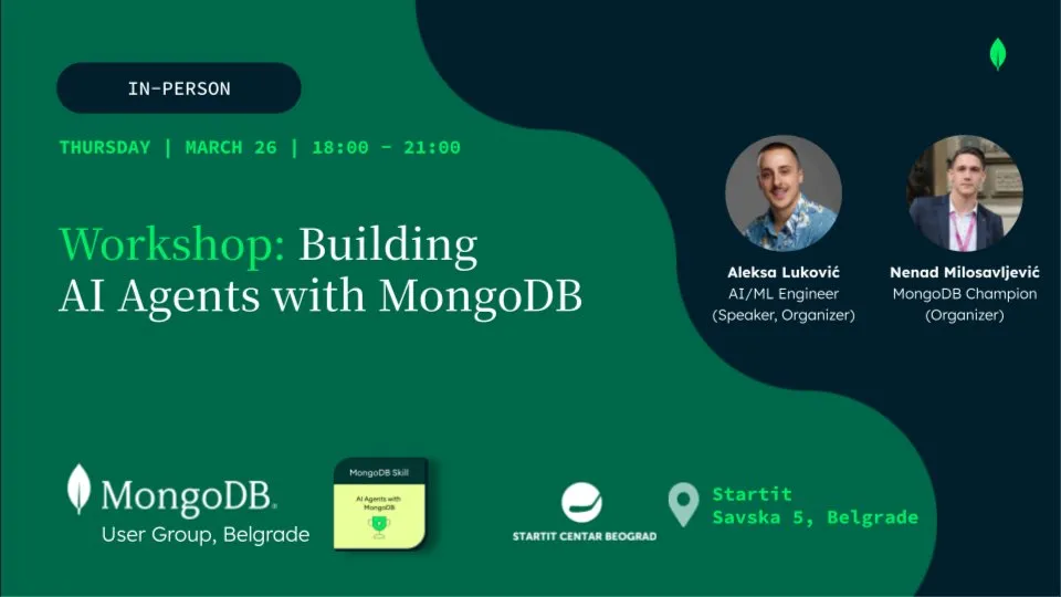 Belgrade MUG #7: Building AI Agents with MongoDB (Skill Badge Workshop)